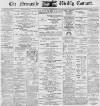 Newcastle Courant Saturday 02 December 1893 Page 1