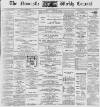 Newcastle Courant Saturday 15 June 1895 Page 1