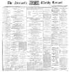 Newcastle Courant Saturday 22 February 1896 Page 1