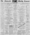 Newcastle Courant Saturday 20 May 1899 Page 1