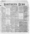 Northern Echo Tuesday 09 January 1872 Page 1