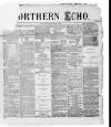 Northern Echo Thursday 11 January 1872 Page 1