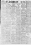 Northern Echo Wednesday 23 January 1878 Page 1