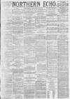 Northern Echo Wednesday 25 September 1878 Page 1