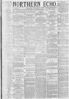 Northern Echo Thursday 07 November 1878 Page 1
