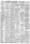 Northern Echo Saturday 02 October 1880 Page 1