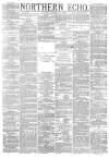 Northern Echo Tuesday 12 October 1880 Page 1
