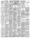 Northern Echo Friday 14 September 1883 Page 1