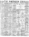 Northern Echo Saturday 20 September 1884 Page 1