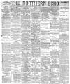 Northern Echo Monday 02 January 1888 Page 1