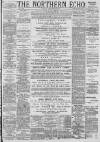 Northern Echo Friday 20 February 1891 Page 1