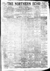 Northern Echo Wednesday 01 March 1893 Page 1