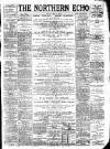 Northern Echo Monday 15 May 1893 Page 1