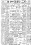 Northern Echo Friday 05 January 1894 Page 1