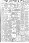 Northern Echo Friday 16 February 1894 Page 1