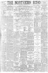 Northern Echo Tuesday 20 February 1894 Page 1