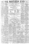 Northern Echo Thursday 15 March 1894 Page 1