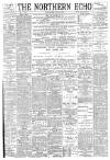 Northern Echo Wednesday 06 June 1894 Page 1