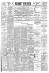 Northern Echo Friday 08 June 1894 Page 1