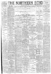 Northern Echo Thursday 05 July 1894 Page 1