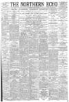 Northern Echo Friday 27 July 1894 Page 1