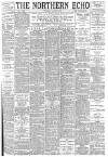 Northern Echo Tuesday 07 August 1894 Page 1