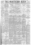 Northern Echo Wednesday 08 August 1894 Page 1