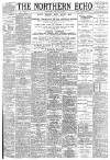Northern Echo Thursday 09 August 1894 Page 1