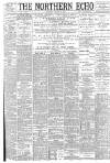 Northern Echo Tuesday 14 August 1894 Page 1