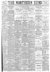 Northern Echo Tuesday 21 August 1894 Page 1