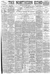 Northern Echo Saturday 01 September 1894 Page 1