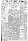 Northern Echo Friday 28 September 1894 Page 1