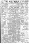Northern Echo Monday 29 October 1894 Page 1