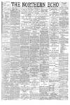 Northern Echo Saturday 17 November 1894 Page 1
