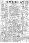 Northern Echo Monday 26 November 1894 Page 1