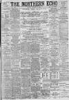 Northern Echo Tuesday 15 October 1895 Page 1