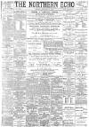 Northern Echo Monday 10 February 1896 Page 1