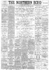 Northern Echo Friday 17 April 1896 Page 1