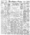 Northern Echo Saturday 20 November 1897 Page 1