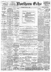 Northern Echo Saturday 13 May 1899 Page 1