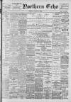 Northern Echo Monday 08 January 1900 Page 1
