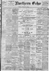 Northern Echo Tuesday 13 February 1900 Page 1