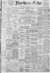 Northern Echo Thursday 23 August 1900 Page 1