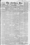 Northern Star and Leeds General Advertiser Saturday 12 October 1850 Page 1