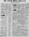 North Wales Chronicle Tuesday 15 May 1838 Page 1