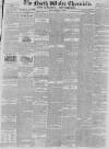 North Wales Chronicle Tuesday 12 March 1850 Page 1