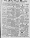 North Wales Chronicle Friday 18 March 1853 Page 1