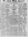 North Wales Chronicle Saturday 10 March 1855 Page 1