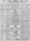 North Wales Chronicle Saturday 21 July 1855 Page 1