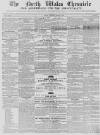 North Wales Chronicle Saturday 11 August 1855 Page 1